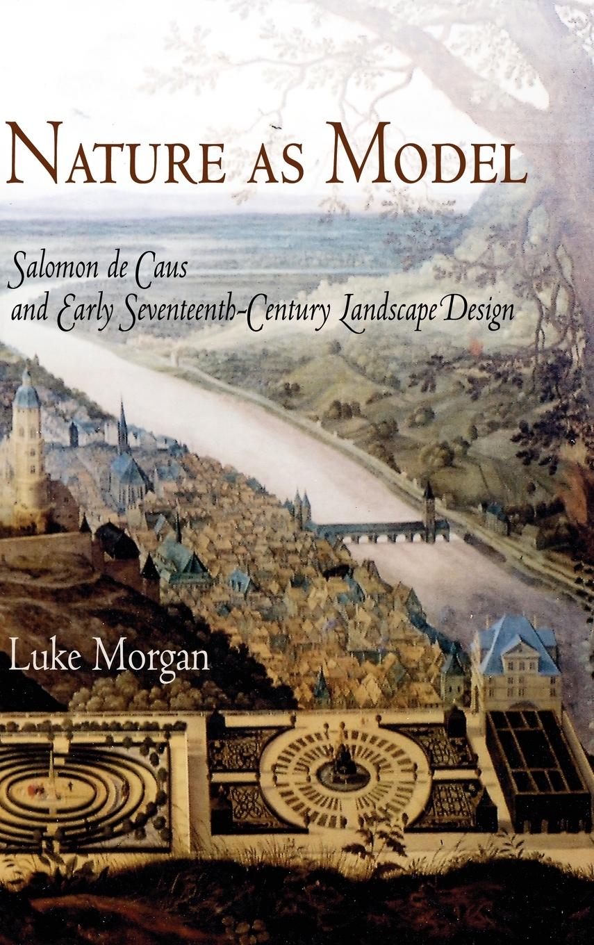 Cover: 9780812239638 | Nature as Model | Luke Morgan | Buch | Englisch | 2006