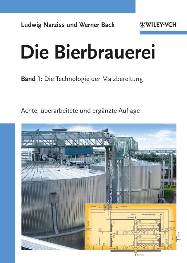 Cover: 9783527325320 | Die Technologie der Malzbereitung | Ludwig/Back, Werner Narziß | Buch