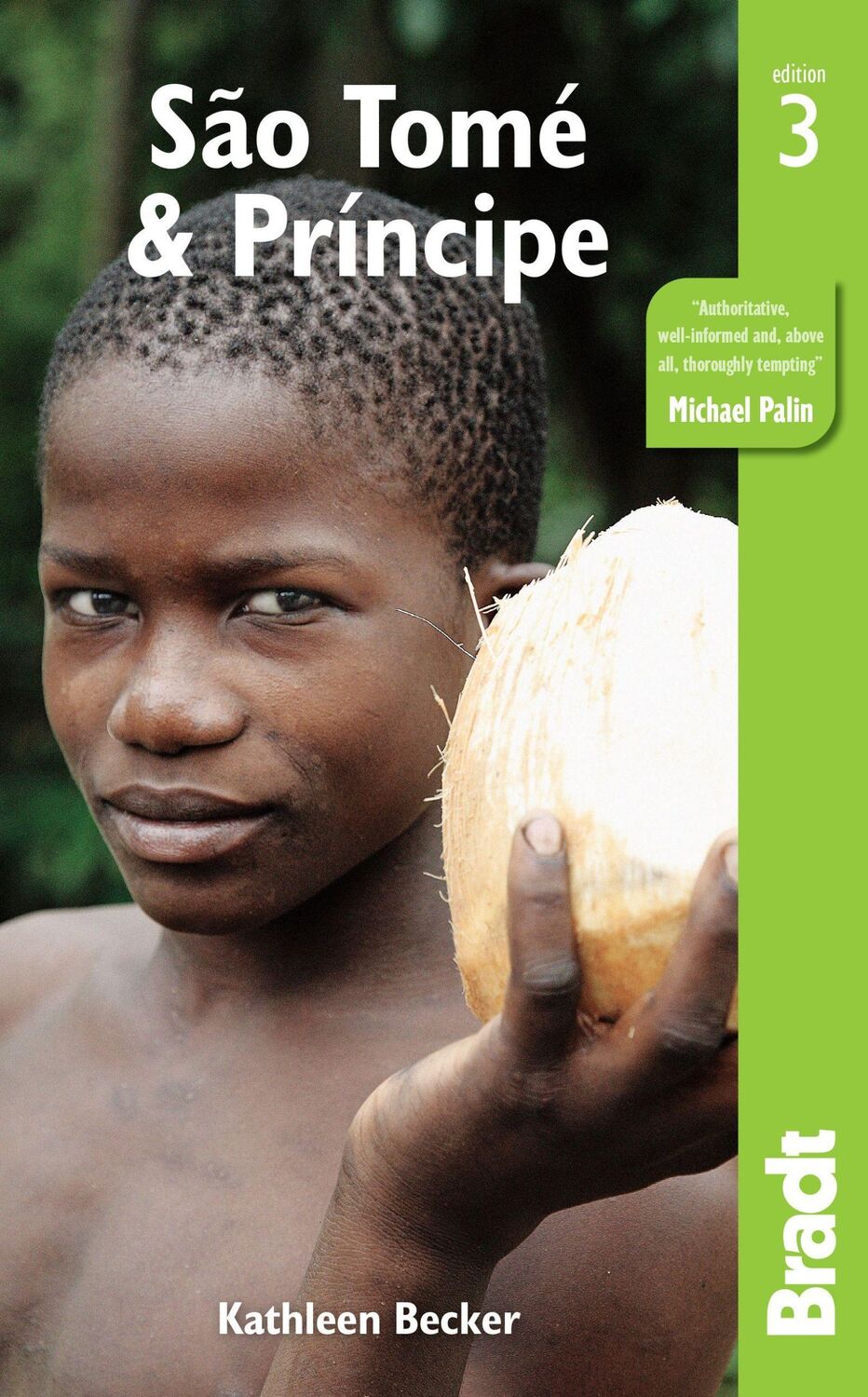 Cover: 9781784770976 | Sao Tome &amp; Principe | Kathleen Becker (u. a.) | Taschenbuch | Englisch