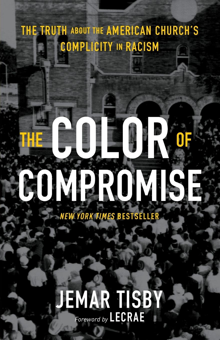 Cover: 9780310113607 | The Color of Compromise | Jemar Tisby | Taschenbuch | Englisch | 2020