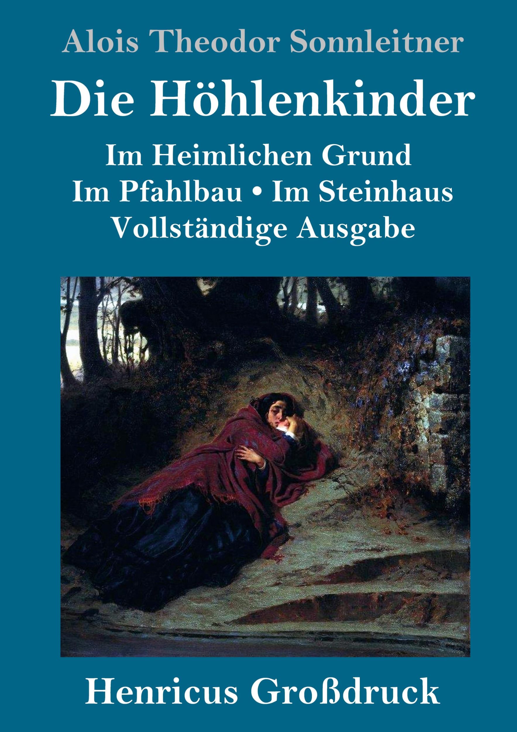 Cover: 9783847824541 | Die Höhlenkinder (Großdruck) | Alois Theodor Sonnleitner | Buch | 2019