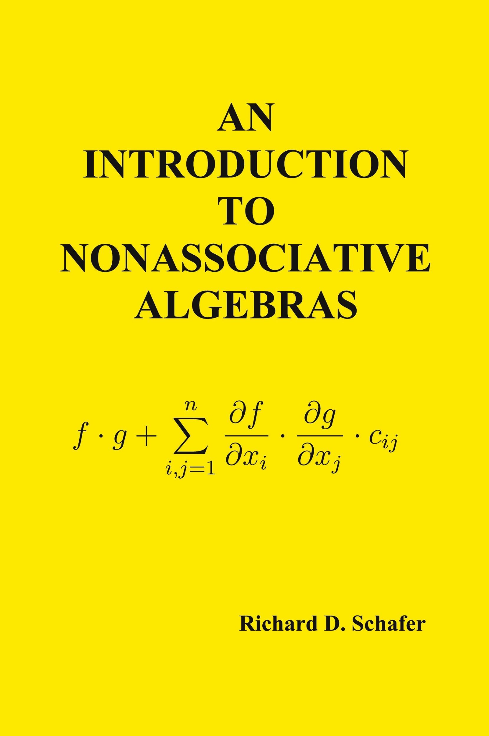 Cover: 9781849025904 | An Introduction to Nonassociative Algebras | Richard D. Schafer | Buch