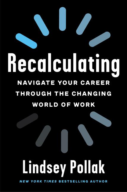 Cover: 9780063067707 | Recalculating | Lindsey Pollak | Taschenbuch | Kartoniert / Broschiert