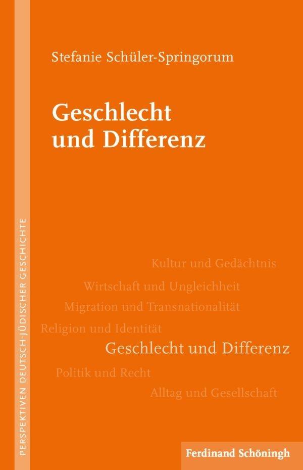 Cover: 9783506771315 | Geschlecht und Differenz | Perspektiven deutsch-jüdischer Geschichte