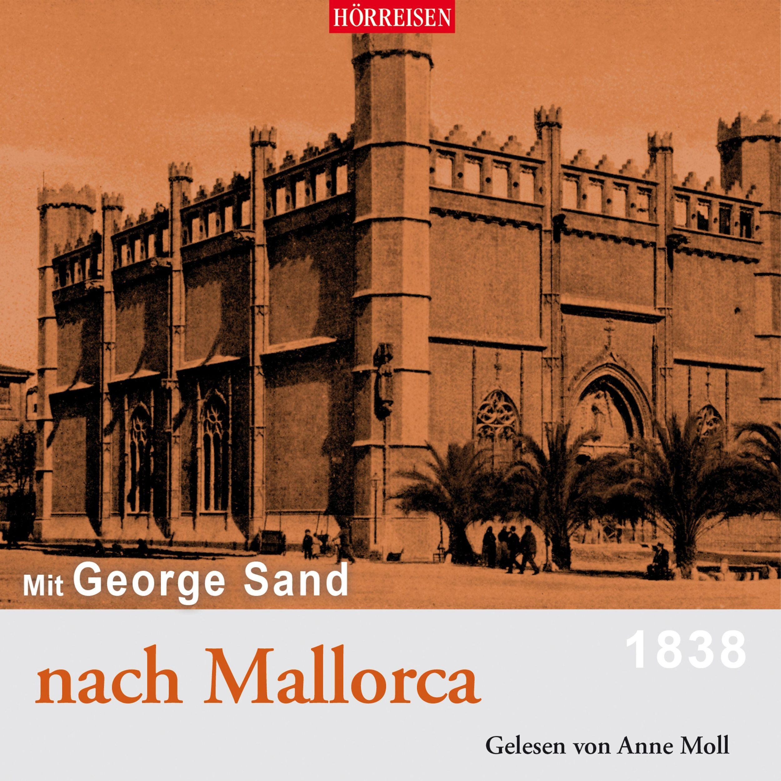 Cover: 9783867373760 | Mit George Sand nach Mallorca - 1838 | George Sand | Audio-CD | 2021