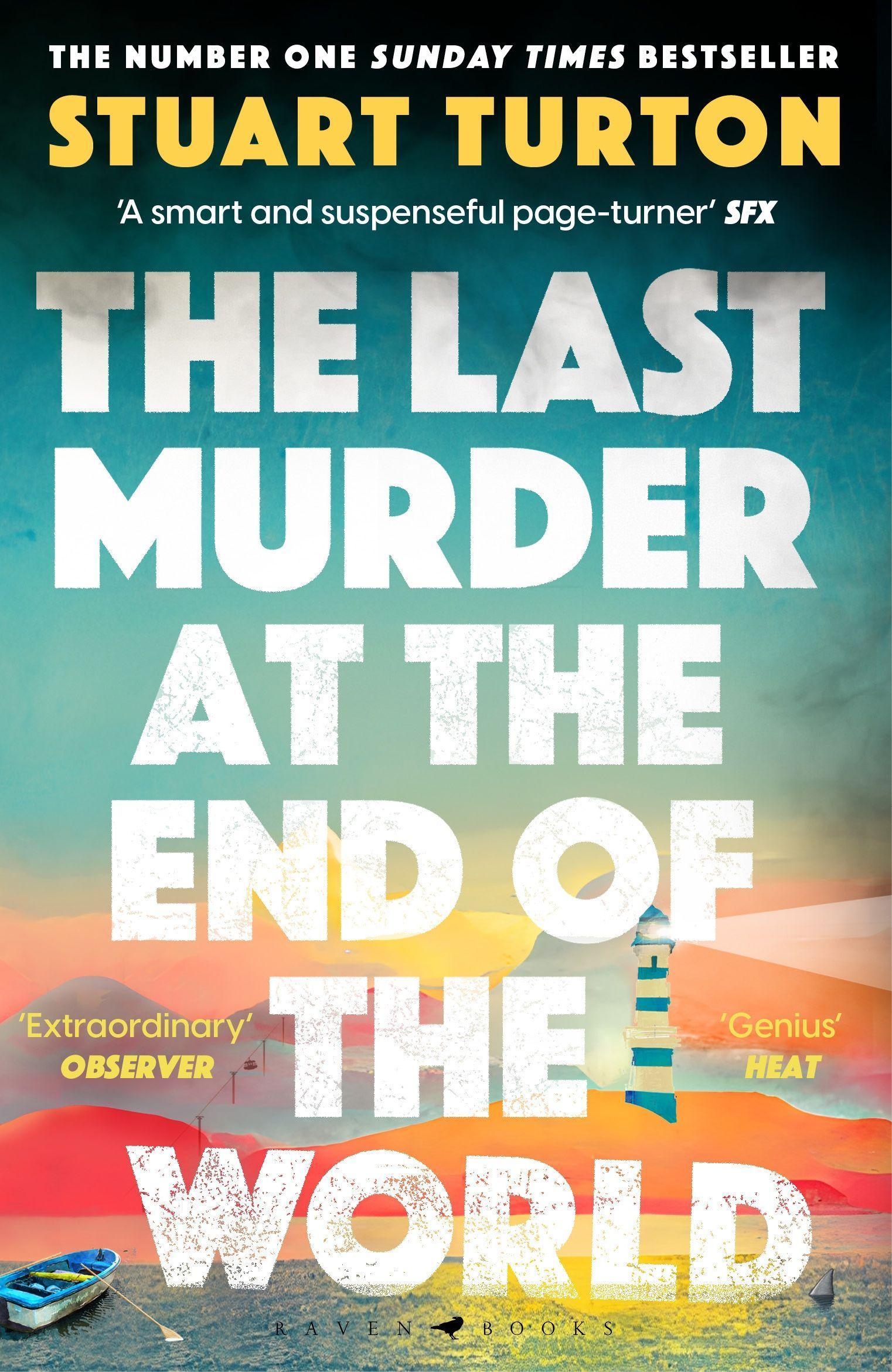 Cover: 9781526634924 | The Last Murder at the End of the World | Stuart Turton | Taschenbuch