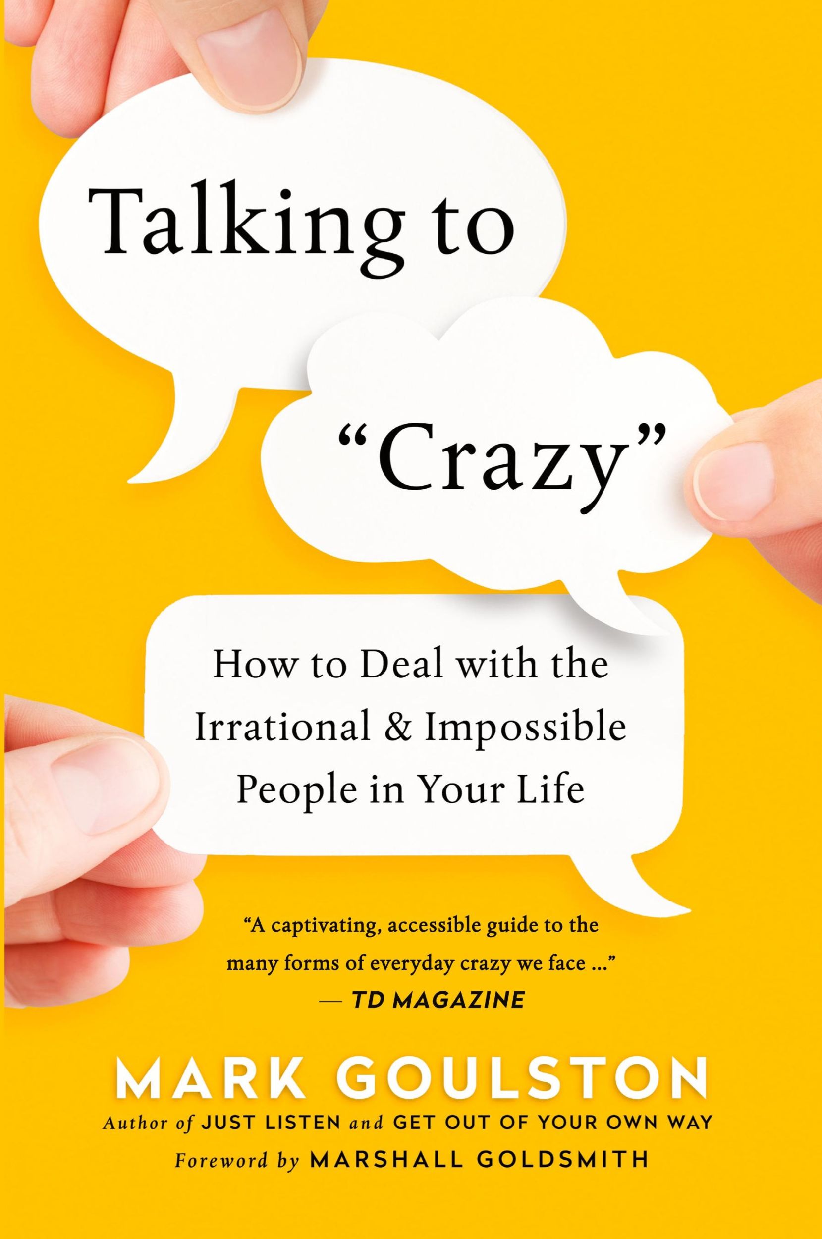 Cover: 9780814439296 | Talking to 'Crazy' | Mark Goulston | Taschenbuch | Englisch | 2018