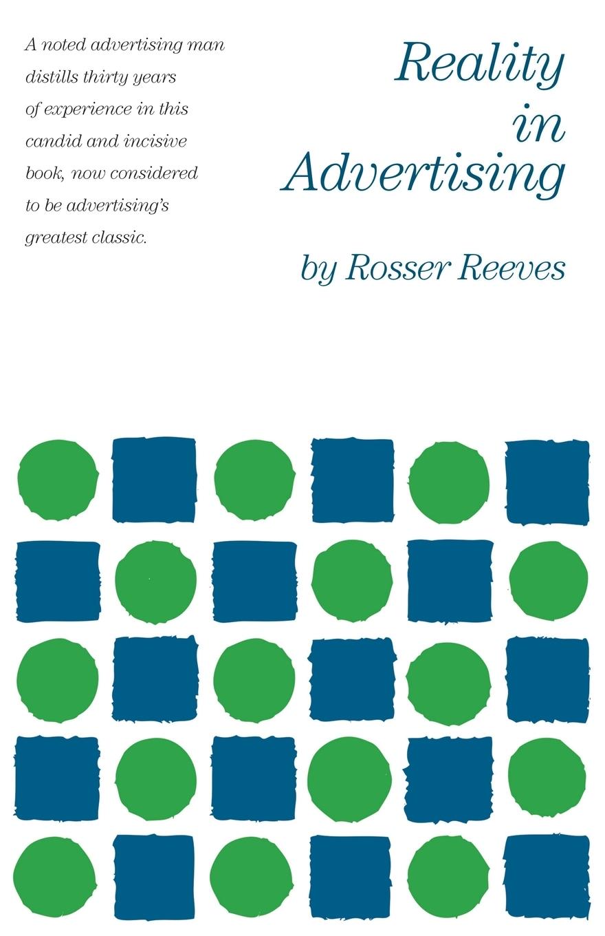 Cover: 9780982694145 | Reality in Advertising | Rosser Reeves | Taschenbuch | Englisch | 2015