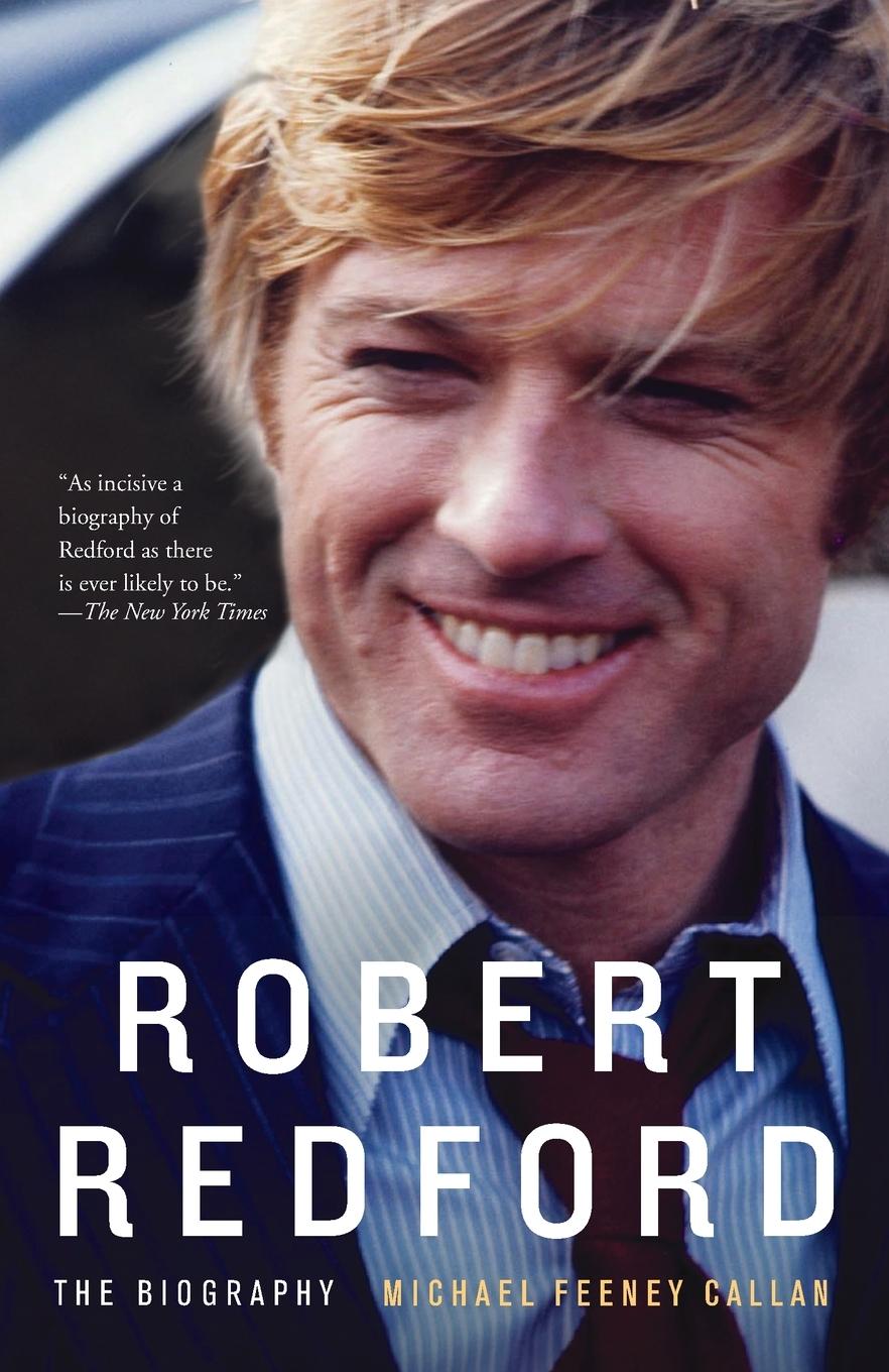 Cover: 9780307475961 | Robert Redford | The Biography | Michael Feeney Callan | Taschenbuch