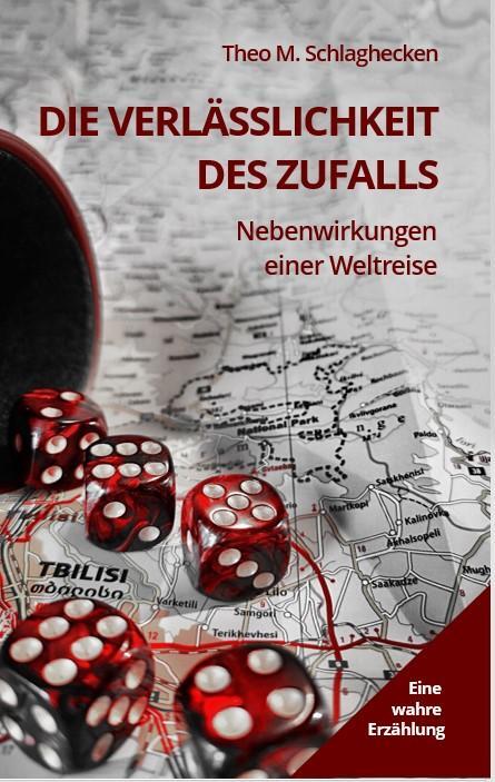 Cover: 9783981981032 | Die Verlässlichkeit des Zufalls | Nebenwirkungen einer Weltreise