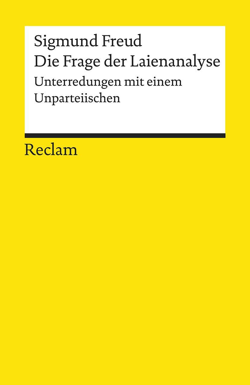 Cover: 9783150195147 | Die Frage der Laienanalyse | Unterredungen mit einem Unparteiischen