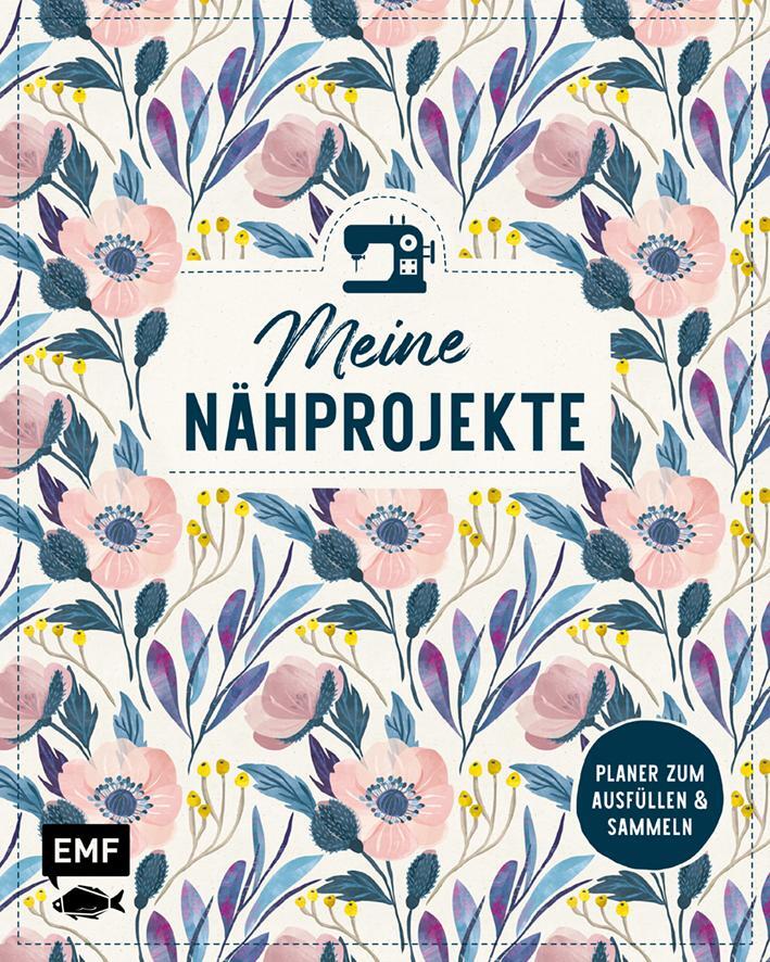 Cover: 9783960934233 | Meine Nähprojekte - Jeden Tag eine gute Naht! | Taschenbuch | 64 S.