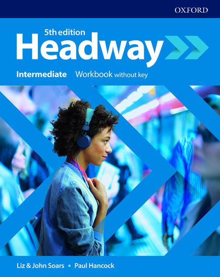 Cover: 9780194539678 | Headway: Intermediate. Workbook without key | Taschenbuch | Englisch