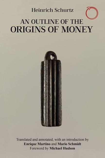 Cover: 9781914363078 | An Outline of the Origins of Money | Heinrich Schurtz | Taschenbuch