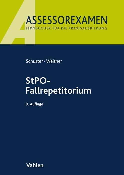 Cover: 9783800667369 | StPO-Fallrepetitorium | Thomas Schuster (u. a.) | Taschenbuch | XV