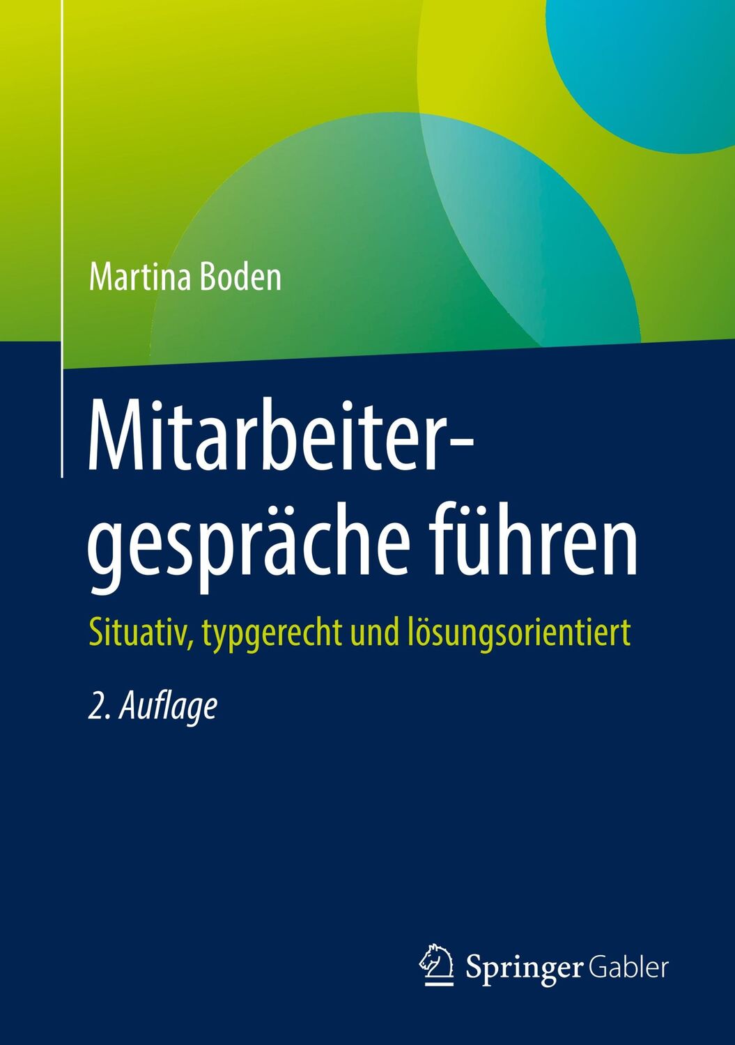 Cover: 9783658296025 | Mitarbeitergespräche führen | Martina Boden | Buch | XIV | Deutsch