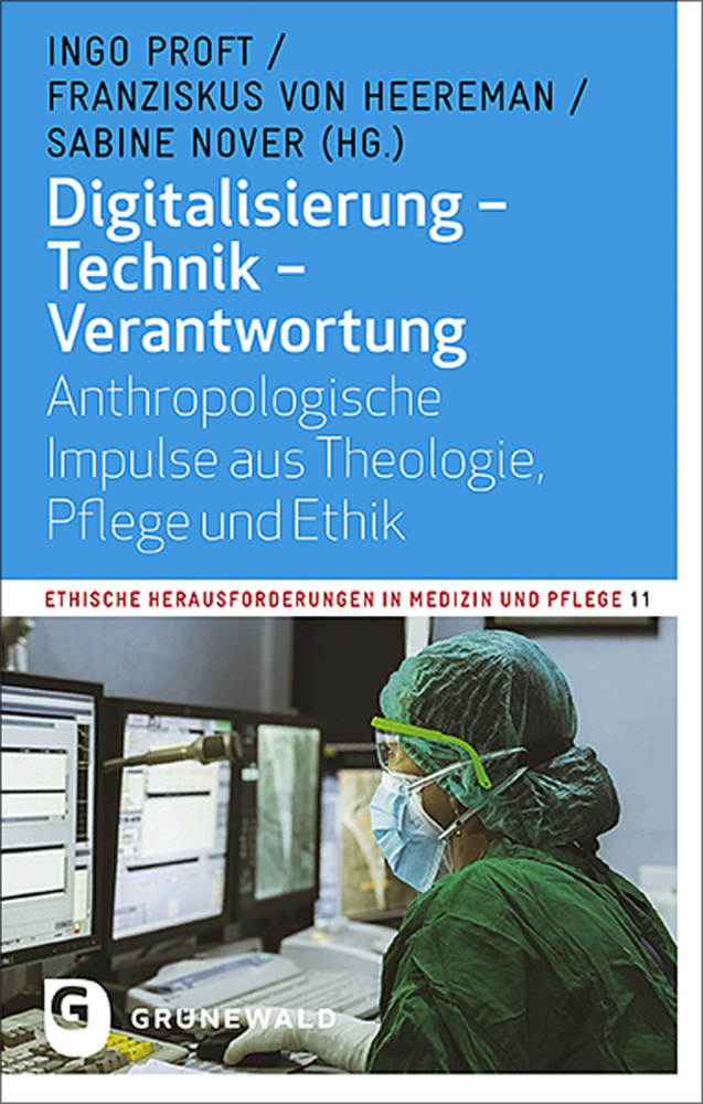 Cover: 9783786733119 | Digitalisierung - Technik - Verantwortung | Ingo Proft (u. a.) | Buch