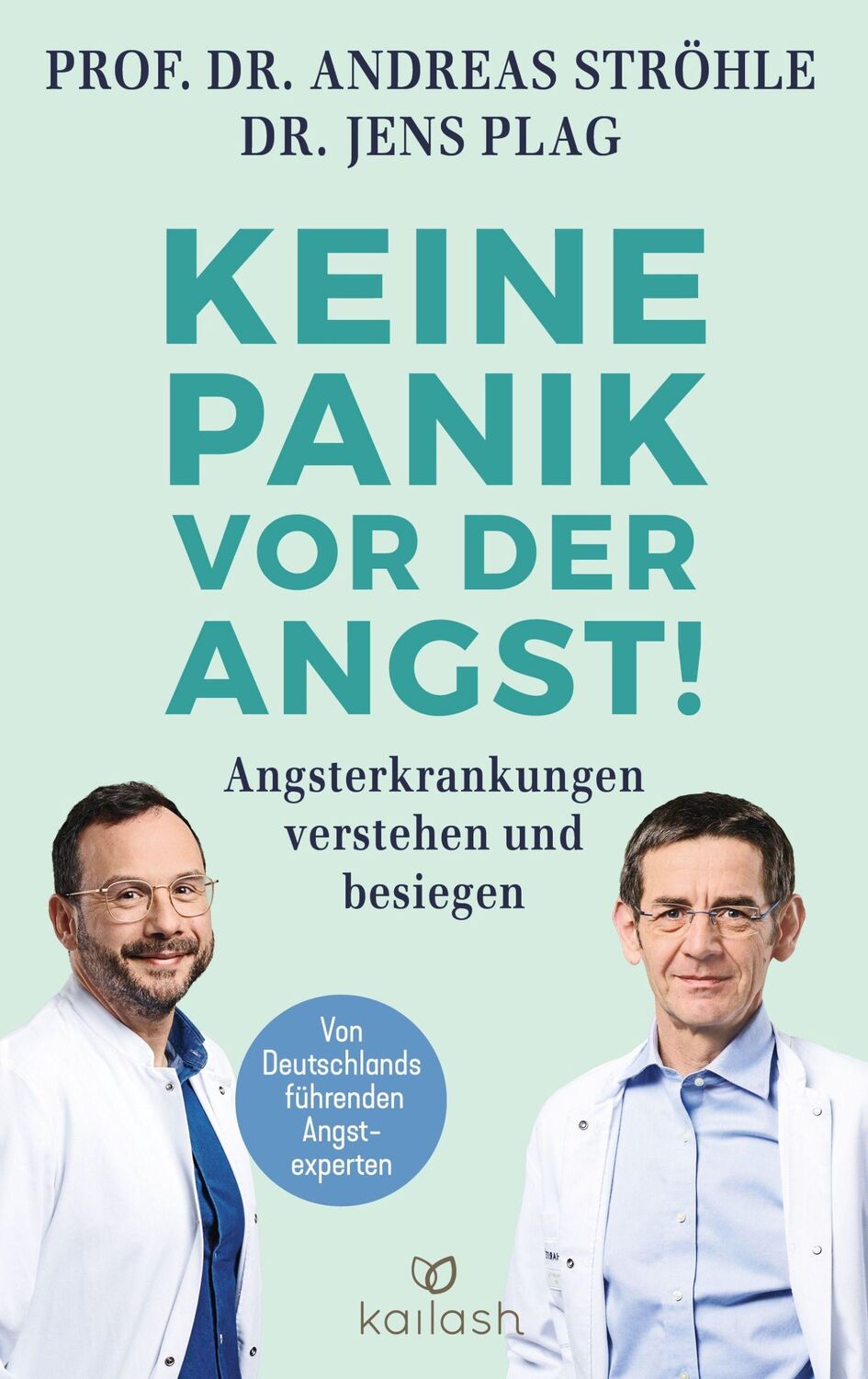 Cover: 9783424631982 | Keine Panik vor der Angst! | Andreas Ströhle (u. a.) | Buch | 320 S.