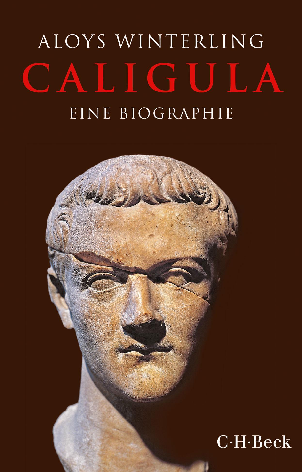 Cover: 9783406742699 | Caligula | Eine Biographie | Aloys Winterling | Taschenbuch | 208 S.