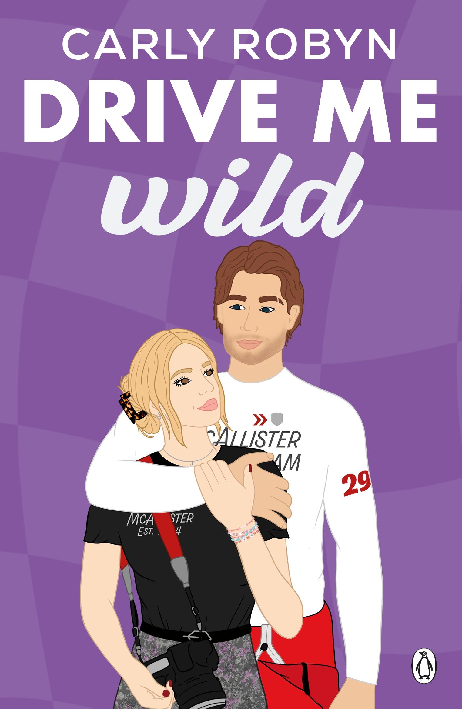 Cover: 9781405969284 | Drive Me Wild | Carly Robyn | Taschenbuch | 368 S. | Englisch | 2024