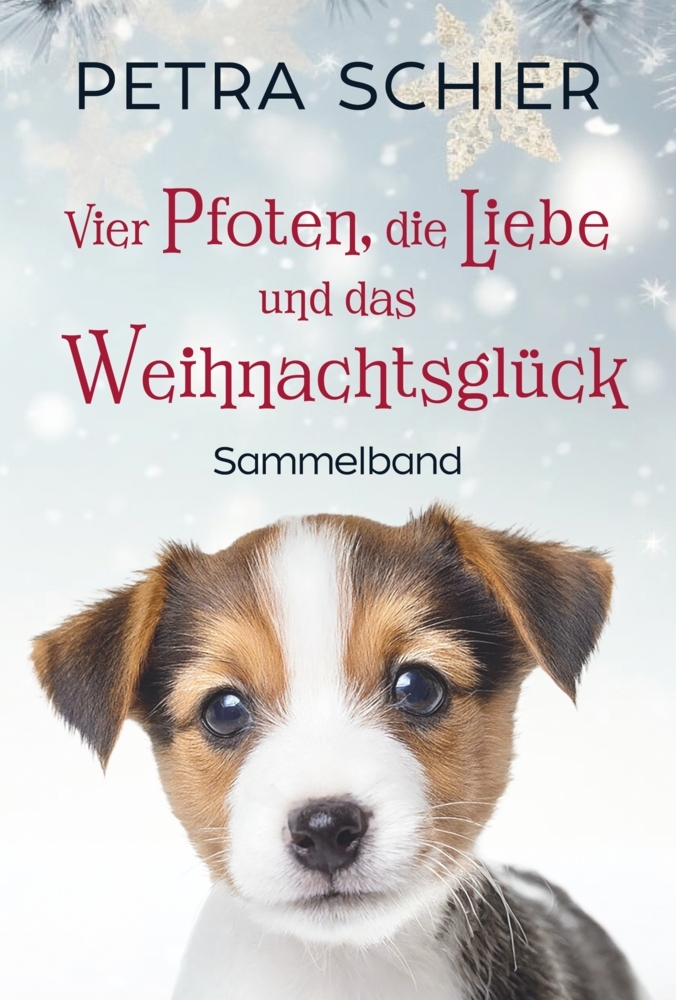 Cover: 9783967119718 | Vier Pfoten, die Liebe und das Weihnachtsglück | Petra Schier | Buch