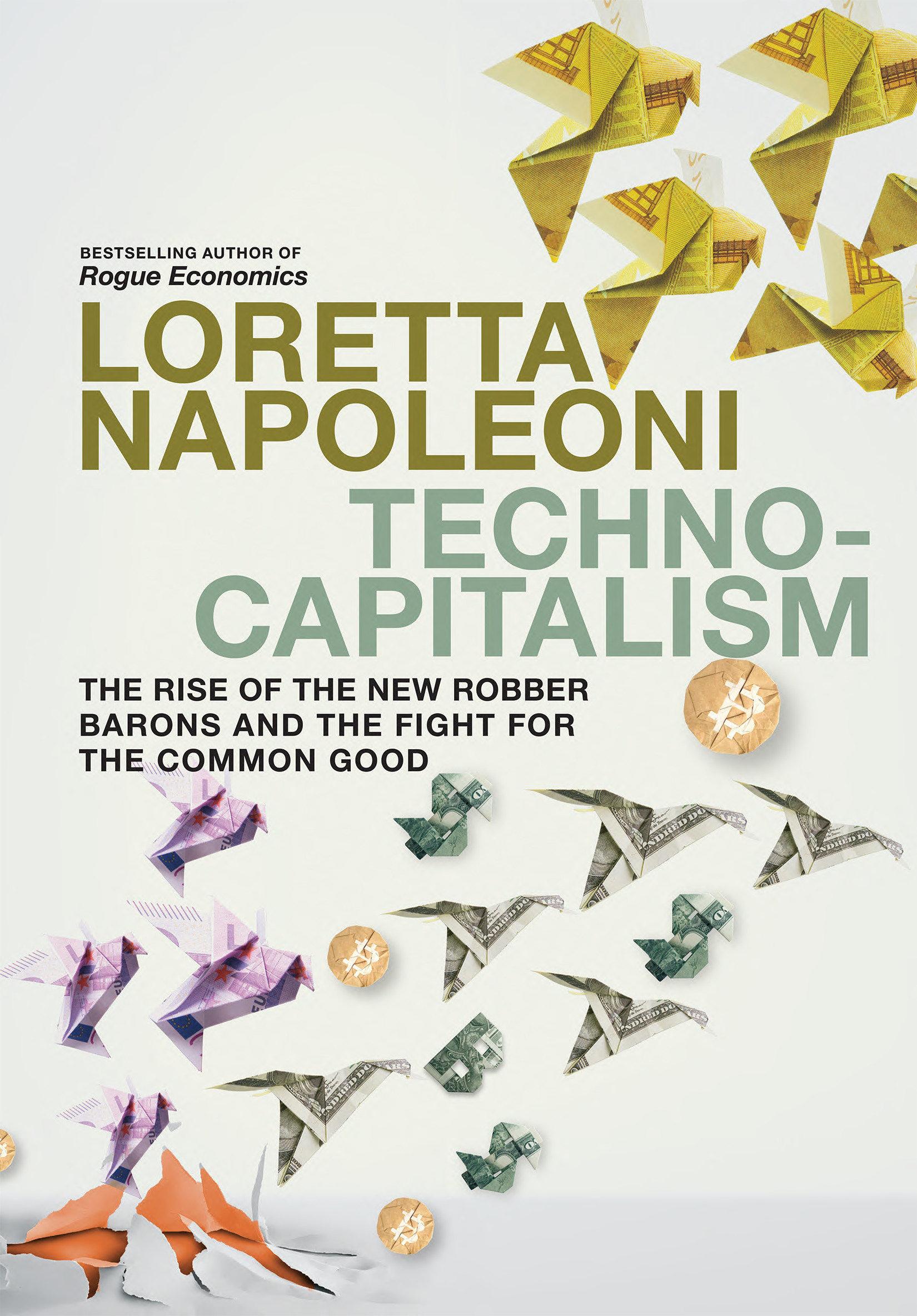 Cover: 9781644213292 | Technocapitalism | Loretta Napoleoni | Taschenbuch | X | Englisch