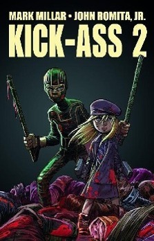 Cover: 9783862015047 | Kick-Ass 2 | Gesamtausgabe, Kick-Ass 2 | Mark Millar | Taschenbuch