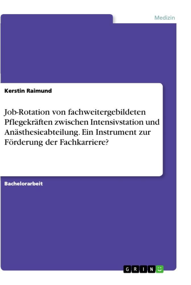 Cover: 9783346164865 | Job-Rotation von fachweitergebildeten Pflegekräften zwischen...