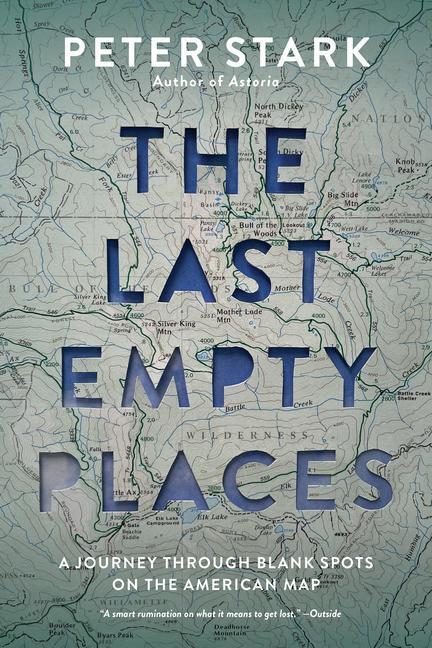 Cover: 9781680516425 | The Last Empty Places | Peter Stark | Taschenbuch | Englisch | 2023