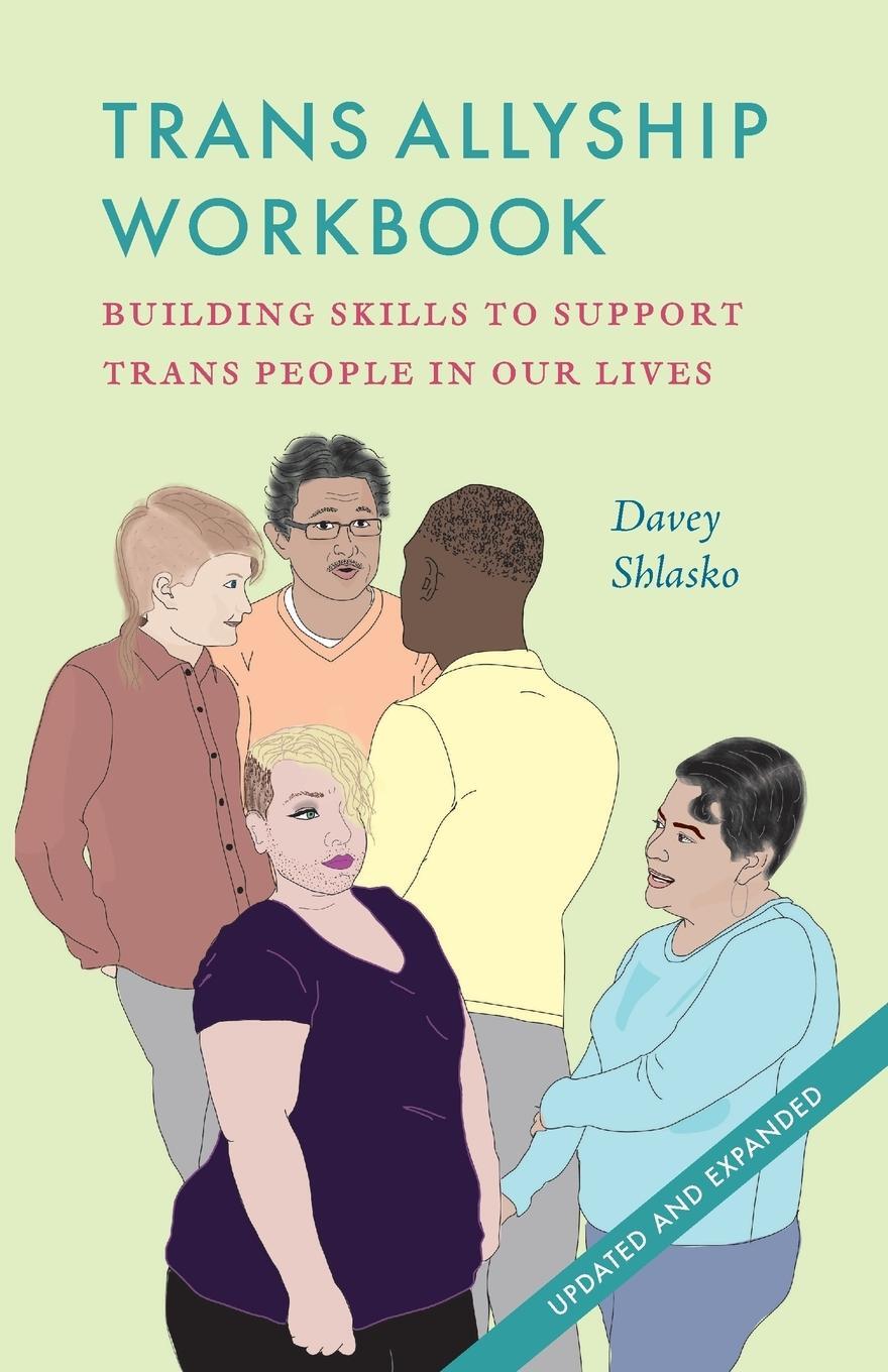 Cover: 9780990636915 | Trans Allyship Workbook | Davey Shlasko | Taschenbuch | Paperback