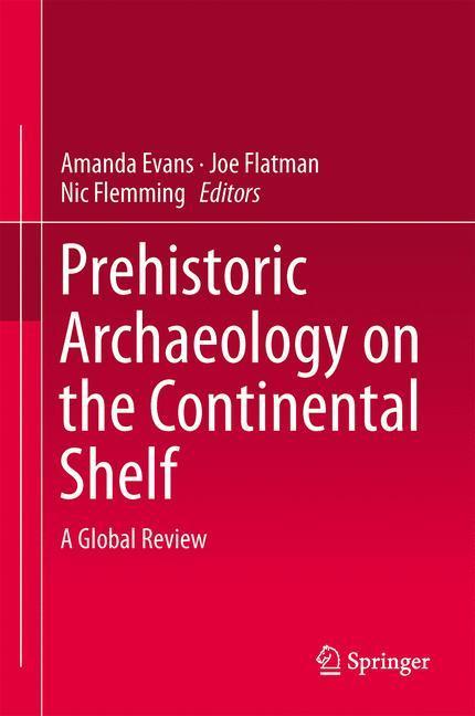 Bild: 9781461496342 | Prehistoric Archaeology on the Continental Shelf | A Global Review