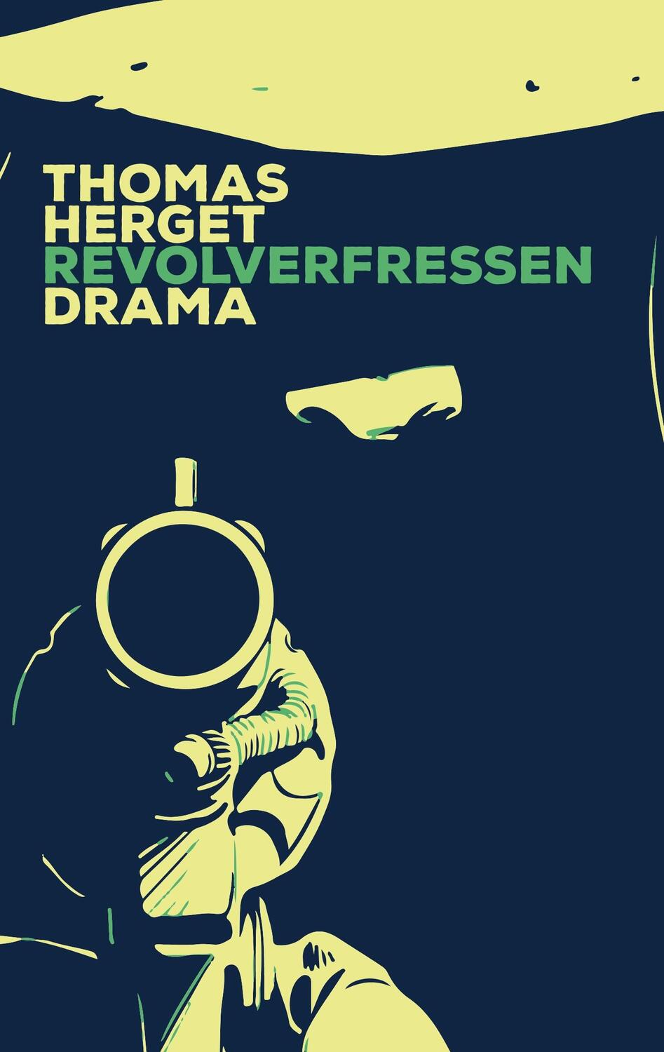 Cover: 9783748131229 | Revolverfressen | Thomas Herget | Taschenbuch | Paperback | 108 S.