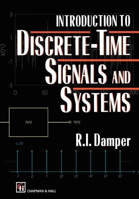 Cover: 9780412476501 | Introduction to Discrete-time Signals and Systems | R. I. Damper