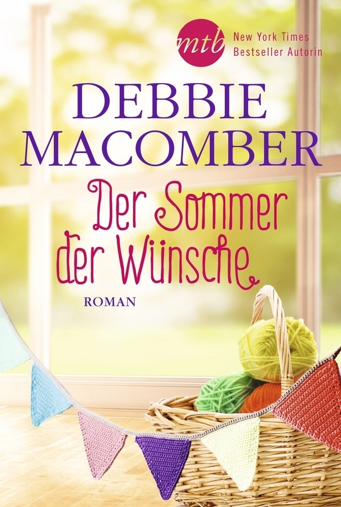 Cover: 9783956498176 | Der Sommer der Wünsche | Roman | Debbie Macomber | Taschenbuch | 2018