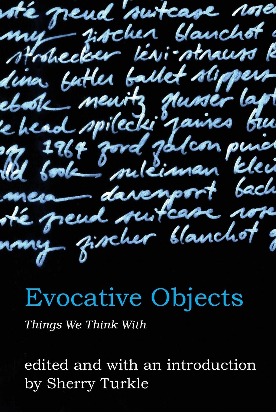 Cover: 9780262516778 | Evocative Objects | Things We Think With | Sherry Turkle | Taschenbuch