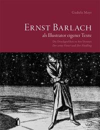 Cover: 9783897395350 | Ernst Barlach als Illustrator eigener Texte | Gudula Mayr | Buch