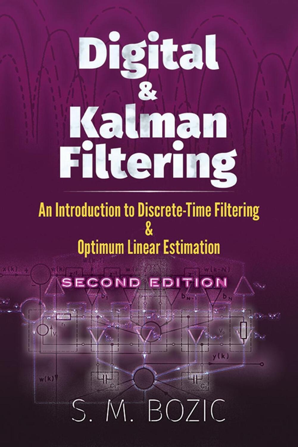 Cover: 9780486817354 | DIGITAL &amp; KALMAN FILTERING | S. M. Bozic | Taschenbuch | Englisch