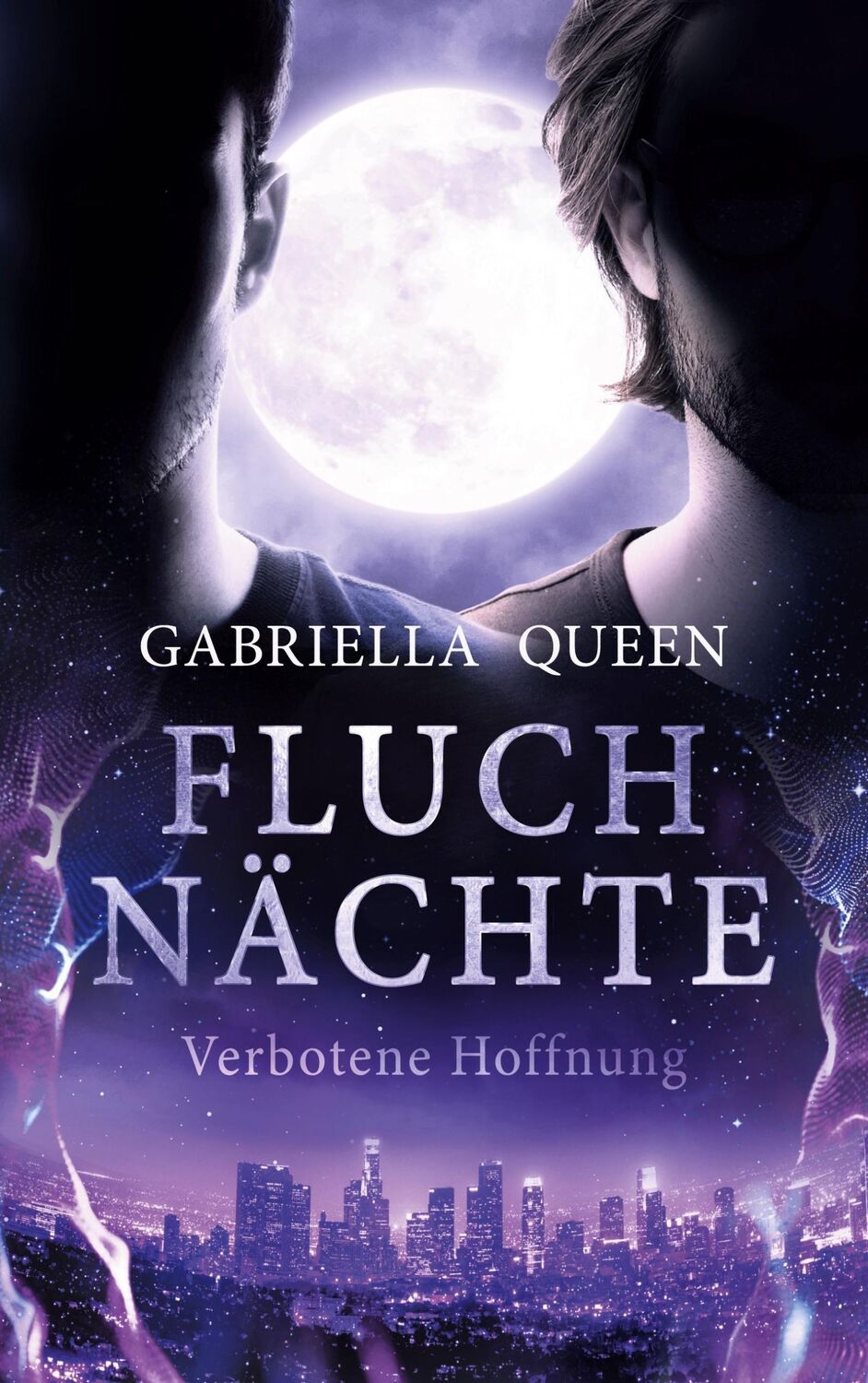 Cover: 9783746025889 | Fluchnächte | Verbotene Hoffnung | Gabriella Queen | Taschenbuch