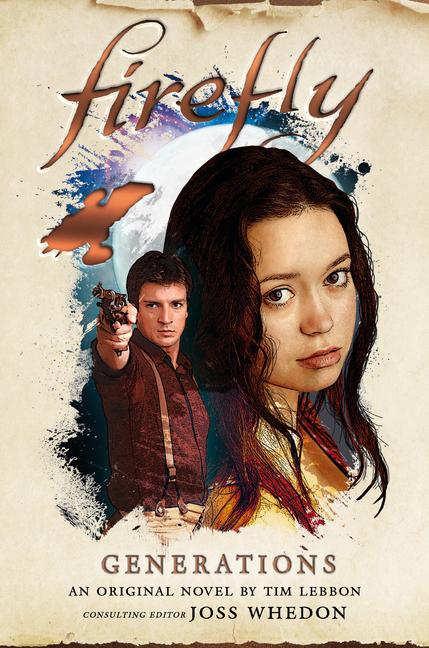 Cover: 9781785658341 | Firefly - Generations | Tim Lebbon | Taschenbuch | Englisch | 2021