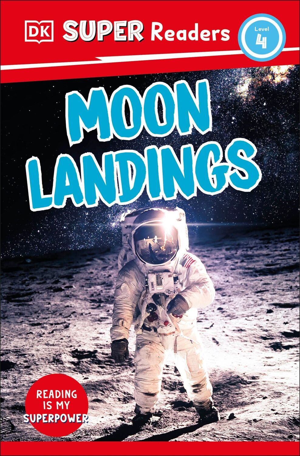 Cover: 9780241600757 | DK Super Readers Level 4 Moon Landings | Dk | Taschenbuch | Englisch