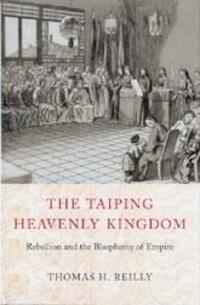 Cover: 9780295993720 | The Taiping Heavenly Kingdom | Rebellion and the Blasphemy of Empire