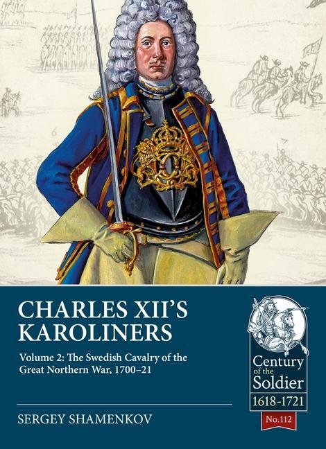 Cover: 9781804513514 | Charles XII's Karoliners | Sergey Shamenkov | Taschenbuch | Englisch