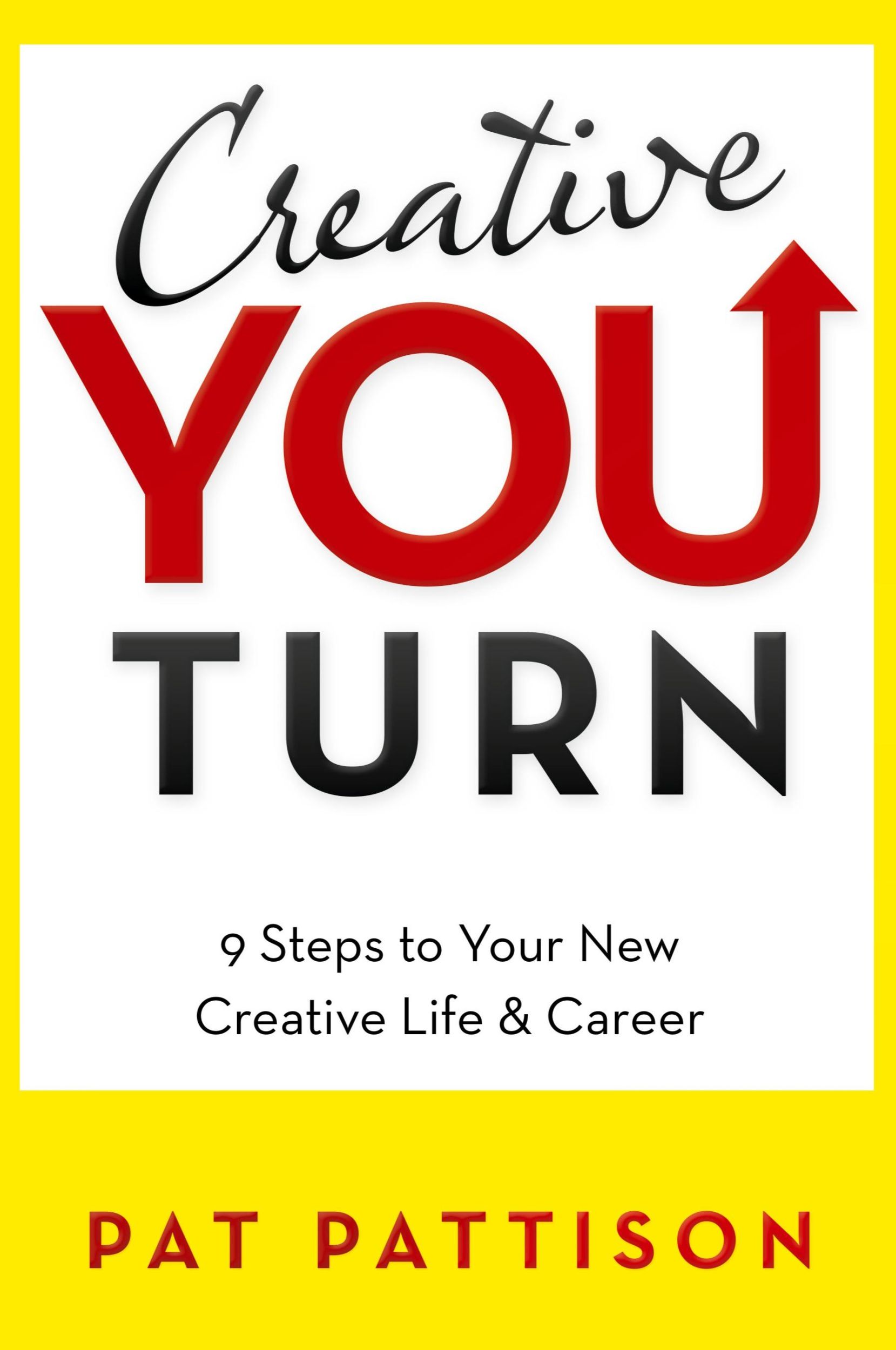 Cover: 9781982270315 | Creative You Turn | 9 Steps to Your New Creative Life &amp; Career | Buch