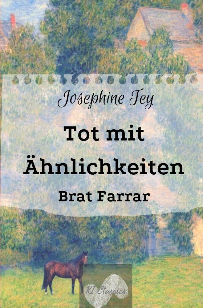 Cover: 9783759235121 | Tot mit Ähnlichkeiten | Brat Farrar | Josephine Tey | Taschenbuch