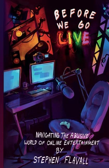 Cover: 9781739285906 | Before We Go Live | Stephen Flavall | Taschenbuch | Englisch | 2023