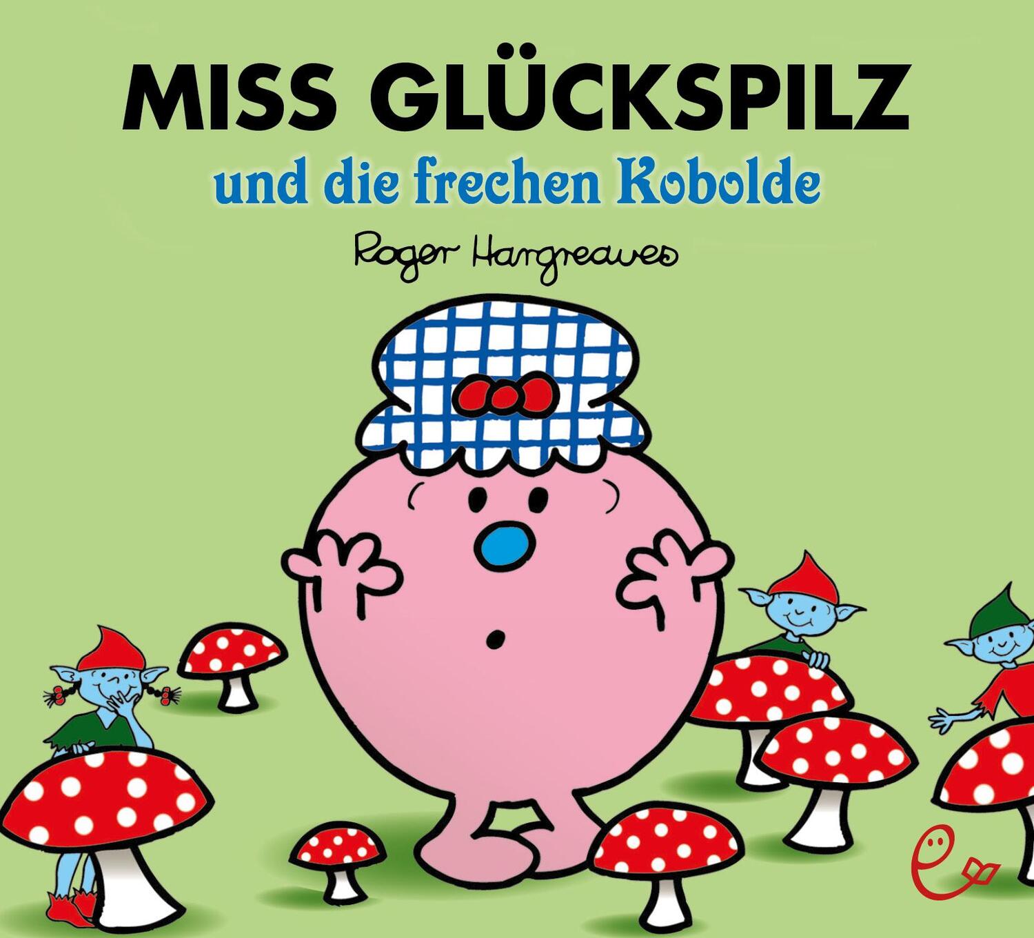 Cover: 9783948410032 | Miss Glückspilz und die frechen Kobolde | Roger Hargreaves | Buch