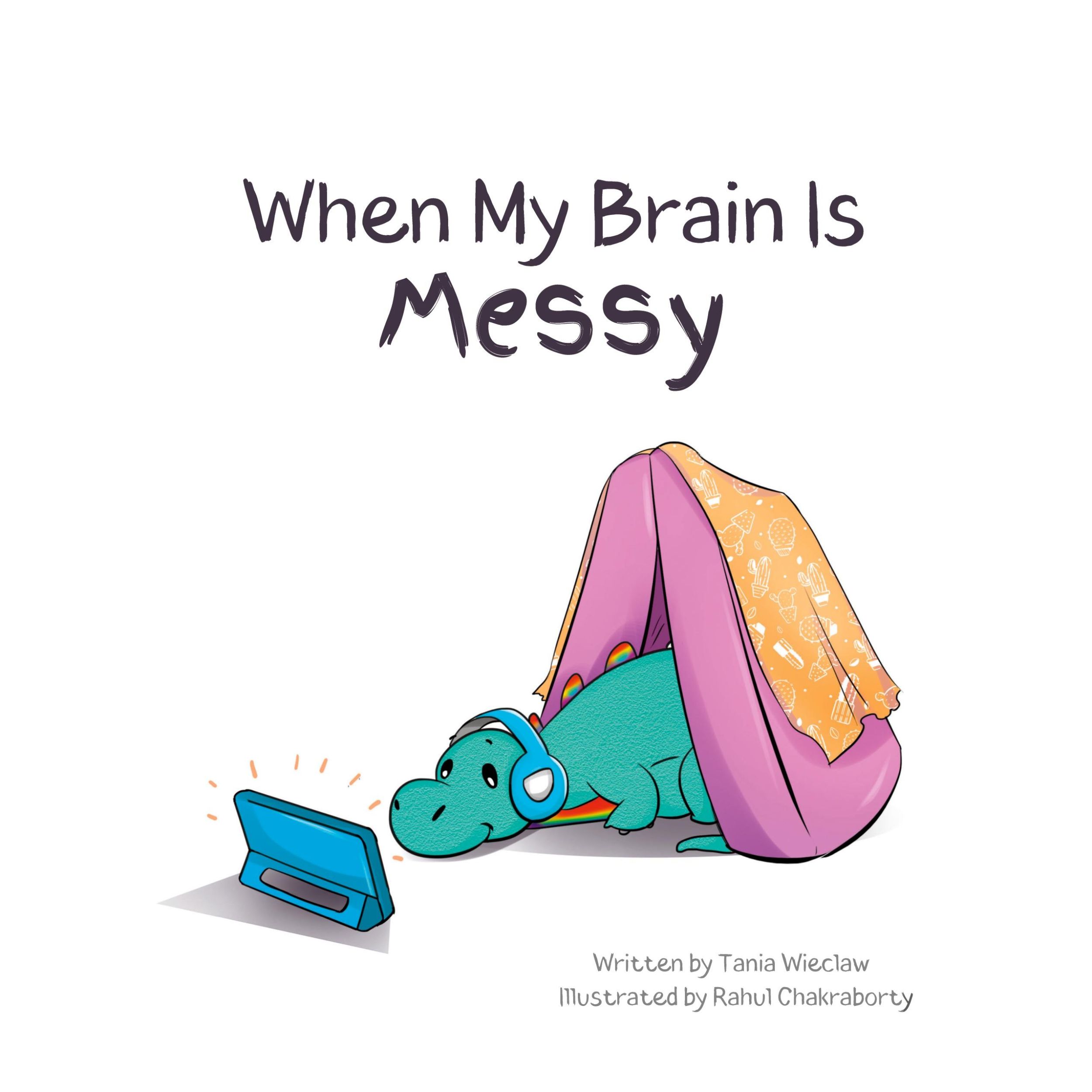 Cover: 9780645775129 | When My Brain Is Messy | Tania M Wieclaw | Taschenbuch | Paperback