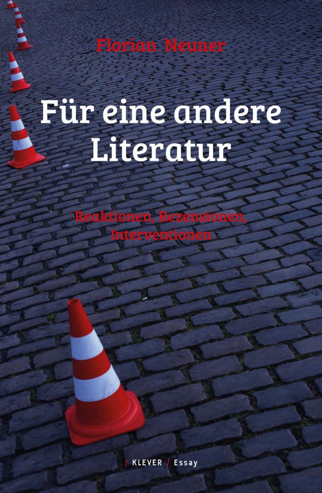 Cover: 9783903110878 | Für eine andere Literatur | Reaktionen, Rezensionen, Interventionen