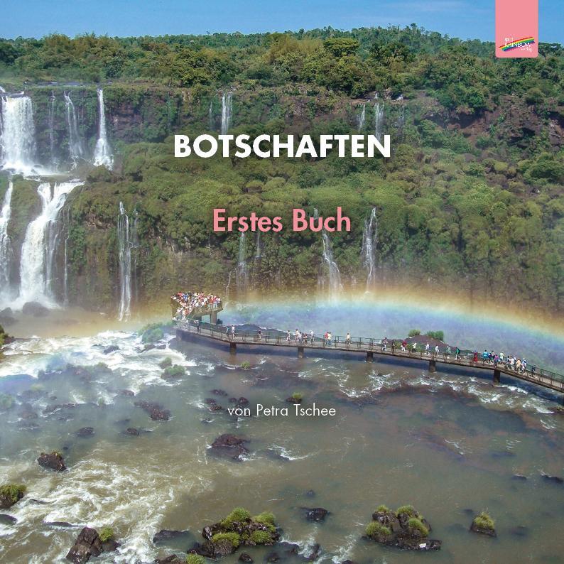 Cover: 9783911109109 | Botschaften | Erstes Buch | Petra Tschee | Taschenbuch | Spiralbindung