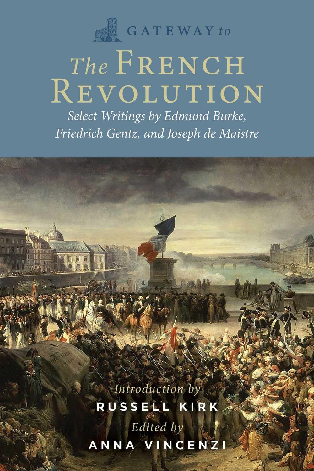 Cover: 9781684514502 | Gateway to the French Revolution | Edmund Burke (u. a.) | Taschenbuch